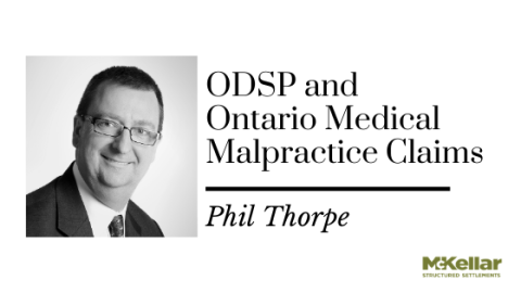 ODSP and Ontario MedMal claims